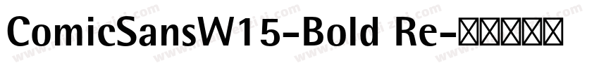 ComicSansW15-Bold Re字体转换